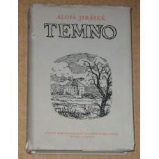 Alois Jirásek - Temno - vydání z roku 1956