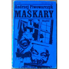 Andrej Piwowarczyk - Maškary - vydání z roku 1972