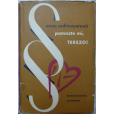 Anna Sedlmayerová - Pomozte mi, Terezo! - vydáno v roce 1962