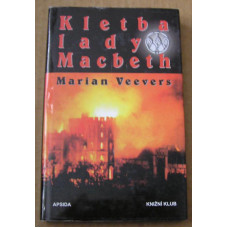 Marian Veevers - Kletba lady Macbeth