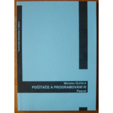 Miroslav Olehla - Počítače a programování - Pascal