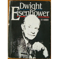Robert Fjodorovvič Ivanov - Dwight Eisenhower