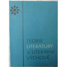 Svatopluk Cenek - Teorie literatury v literární výchově