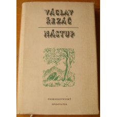 Václav Řezáč - Nástup - rok vydání 1955