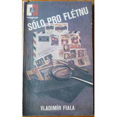 Vladimír Fiala - Sólo pro flétnu