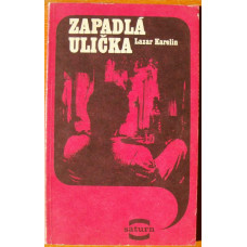 Alexander Karelin - Zapadlá ulička