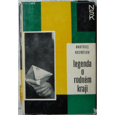 Anatolij Kuzněcov - Legenda o rodném kraji