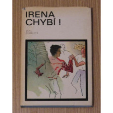 Anna Dánielová - Irena Chybí!