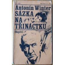 Antonín Winter - Sázka na třináctku