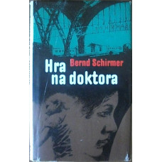 Bernd Schirmer - Hra na doktora - 1979