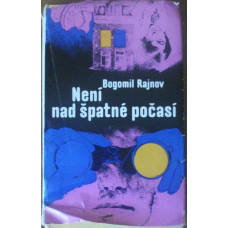 Bogomil Rajnov - Není nad špatné počasí