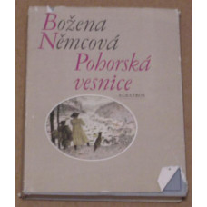 Božena Němcová - Pohorská vesnice