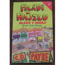 C.D. Payne - Mládí v hajzlu 1