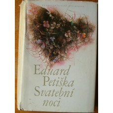 Eduard Petiška - Svatební noci