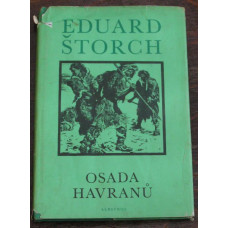 Eduard Štorch - Osada havranů