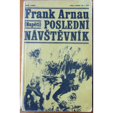Frank Arnau - Poslední návštěvník 1968