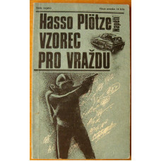 Hasso Plötze - Vzorec pro vraždu