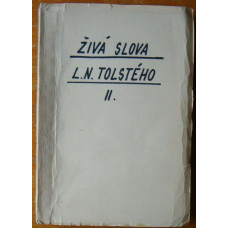 I. Tenoromo - Živá slova L. N. Tolstého