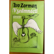 Ivo Zorman - V sedmnácti