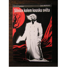 Jana Rečková - Silnice kolem kousku světa