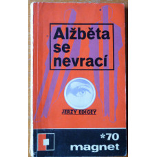 Jerzy Edigey - Alžběta se vrací