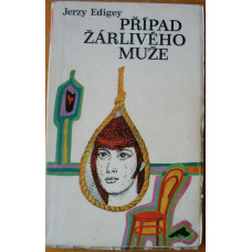 Jerzy Edigey - Případ žárlivého muže