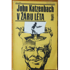 John Katzenbach - V žáru léta 1989
