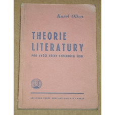 Karel Oliva - Theorie literatury pro vyšší třídy středních škol