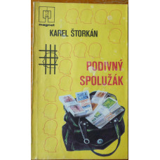 Karel Štorkán - Podivný spolužák
