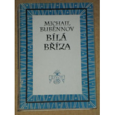 Michail Buběnnov - Bílá bříza