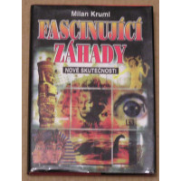 Milan Kruml - Fascinující záhady