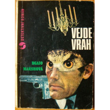 Ngaio Marshová - Vejde vrah, 1970