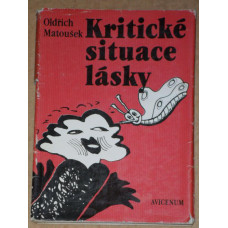 Oldřich Matoušek - Kritické situace lásky