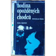 Pavel Hejcman - Hodina opožděných chodců