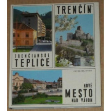 Peter Hajduch - Trenčín / Trenčianske Teplice / Nové Mesto nad