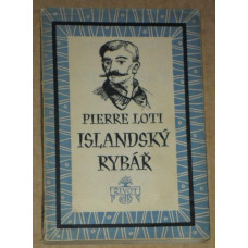 Pierre Loti - Islandský rybář