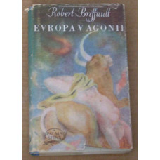Robert Briffautt - Evropa v Agonii