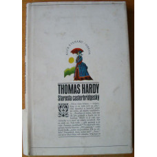 Thomas Hardy - Starosta casterbridgeský