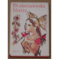 Tři smetanovská libreta