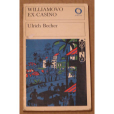 Ulrich Becher - Williamovo Ex-Casino