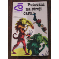 Vladimir Gakov - Putování na stroji času