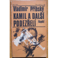 Vladimír Přibský - Kamil a další podezřelí