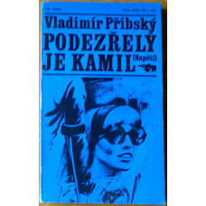 Vladimír Přibský - Podezřelý je Kamil
