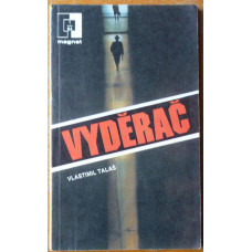 Vlastimil Talaš - Vyděrač 1984