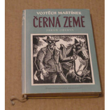 Vojtěch Martínek - Černá země: Jakub Oberva