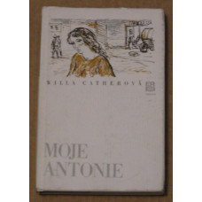 Willa Catherová - Moje Antonie