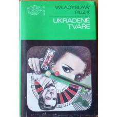 Wladyslaw Huzik - Ukradené tváře 1988