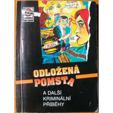 Zoja Turková - Odložená pomsta